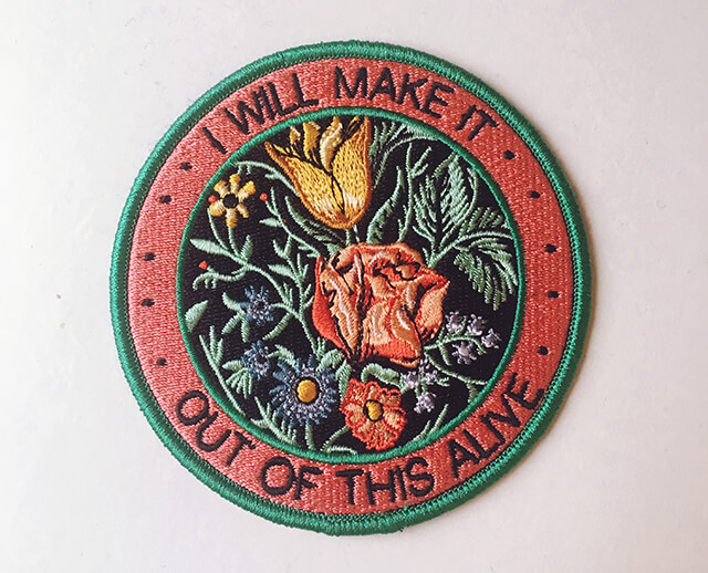 "I will make it out of this alive" iron on floral patch from Stay Home Club